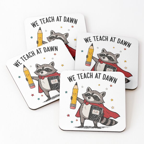 Item preview, We Teach At Dawn Back to School Funny Teacher Raccoon Meme designed and sold by Artifyo.