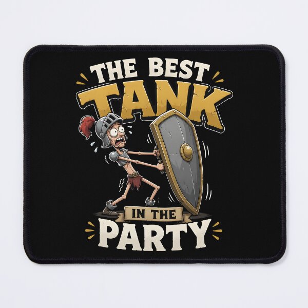 Item preview, The Best Tank In The Party Funny RPG Knight designed and sold by BadhbhArt.