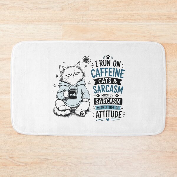 Item preview, I Run On Caffeine Cats And Sarcasm Grumpy Cat Attitude designed and sold by JIMBOEE.