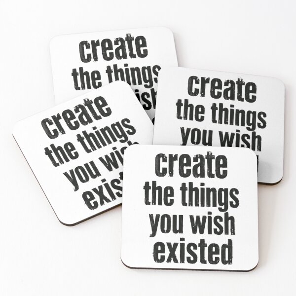 Item preview, Create The Things You Wish Existed Entrepreneur Creator Inspiration designed and sold by HumansStuck12.