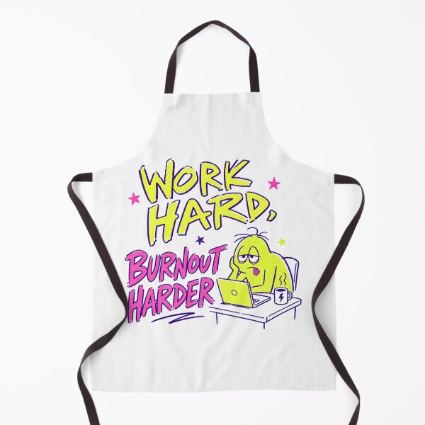 Item preview, Work Hard Burnout Harder - Funny Office Humor designed and sold by FancySoulSS.