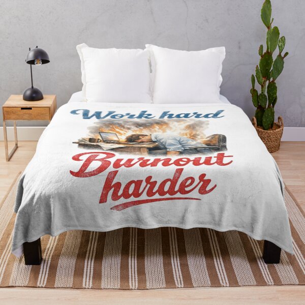 Item preview, Work Hard Burnout Harder - Sarcastic Work Motivation designed and sold by FancySoulSS.