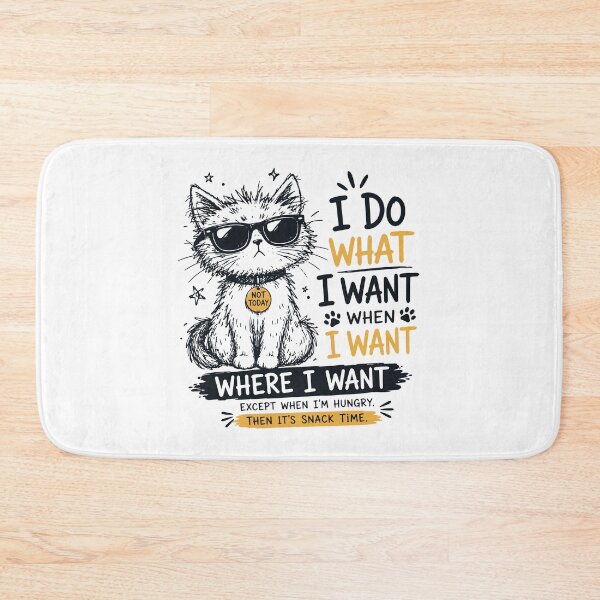 Item preview, I Do What I Want Funny Sassy Cat Sunglasses Snack Time Quote designed and sold by JIMBOEE.