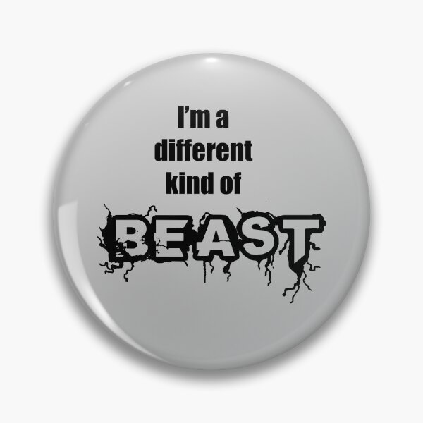 Item preview, I'm different kind of BEAST designed and sold by QukiDesign.