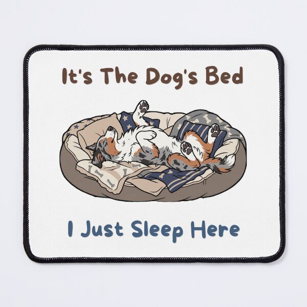 Item preview, Dogs Bed Just Sleep Here Funny Australian Shepherd designed and sold by SW Shop.