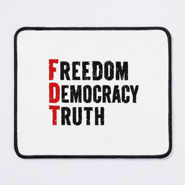 Item preview, FDT Freedom Democracy Truth Human Rights Activism Patriotism designed and sold by HumansStuck12.