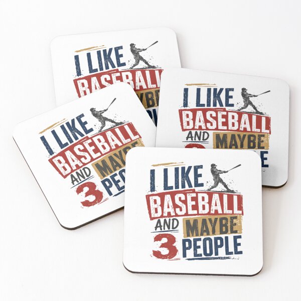Item preview, I Like Baseball And Maybe 3 People Baseball Lover Introvert Sports Fan designed and sold by HumansStuck12.