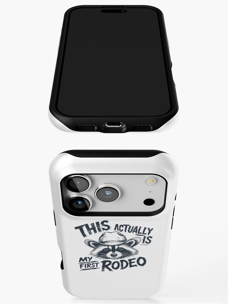 Thumbnail 3 of 4, iPhone Case, This Actually Is My First Rodeo Raccoon Beginner Humor designed and sold by HumansStuck12.