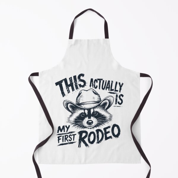 Item preview, This Actually Is My First Rodeo Raccoon Beginner Humor designed and sold by HumansStuck12.
