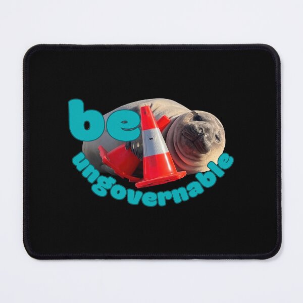 Item preview, Funny Be Ungovernable Seal designed and sold by WilfridIvory.