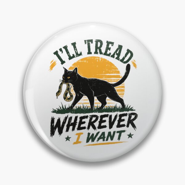 Item preview, I'll Tread Wherever I Want Black Cat Lover Independence designed and sold by HumansStuck12.