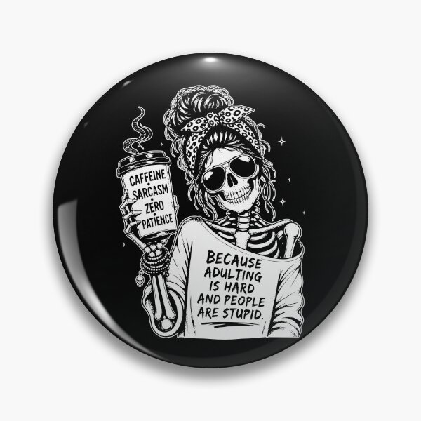 Item preview, Because Adulting Is Hard And People Are Stupid designed and sold by CharmiA Fox.