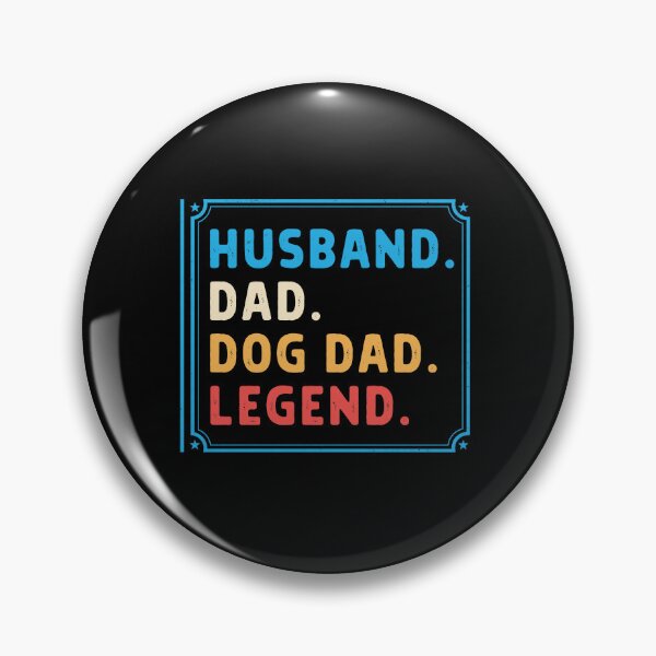 Item preview, Husband Dad Dog Dad Legend Roles List Garment designed and sold by SoyLamderma.