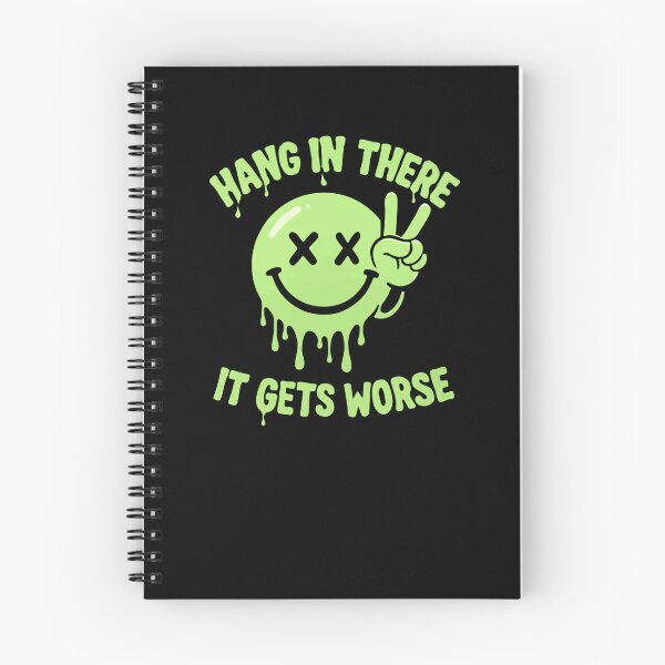 Item preview, Hang In There It Gets Worse Dark Humor Sarcastic Quote designed and sold by RetroMini2026.