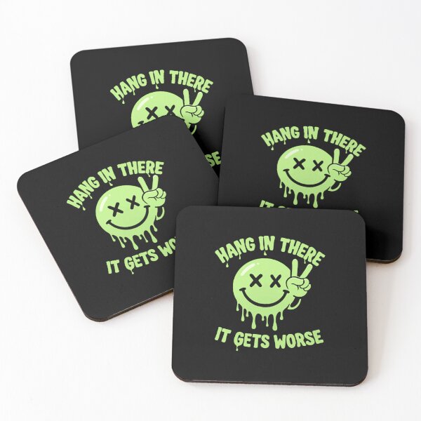 Item preview, Hang In There It Gets Worse Dark Humor Sarcastic Quote designed and sold by RetroMini2026.