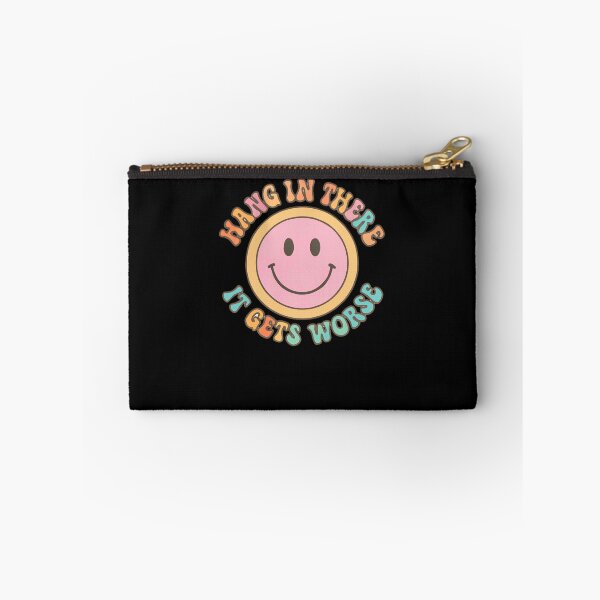 Item preview, Hang In There It Gets Worse Funny Relatable Sarcastic Quote designed and sold by RetroMini2026.