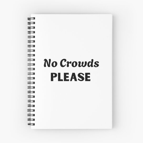 Item preview, No Crowds Please Funny Introvert Quote designed and sold by FarazDesign110.
