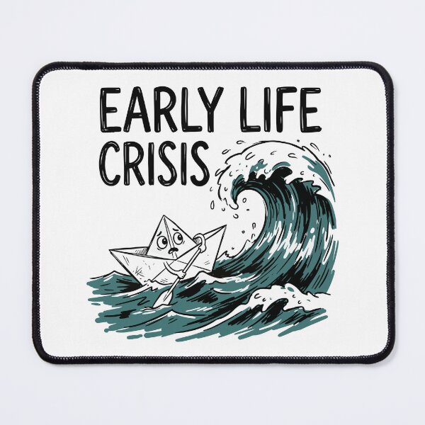 Item preview, Early Life Crisis designed and sold by bihtti.