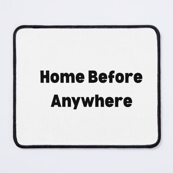 Item preview, Home Before Anywhere Aesthetic Homebody Quote designed and sold by FarazDesign110.