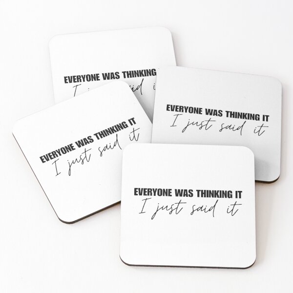 Item preview, Everyone was thinking it I just said it designed and sold by Dondonmart.