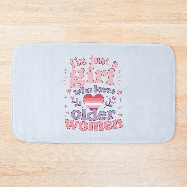 Item preview, I'm Just A Girl Who Loves Older Women Lesbian Pride designed and sold by BrownHorse90s.