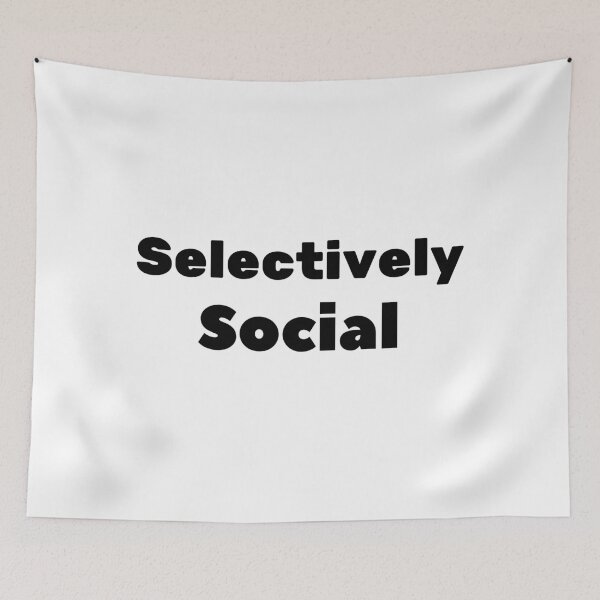 Item preview, Selectively Social Funny Introverted Personality Quote designed and sold by FarazDesign110.