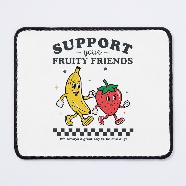 Item preview, Support Your Fruity Friends Funny LGBT Pride  designed and sold by Hedoraxe.