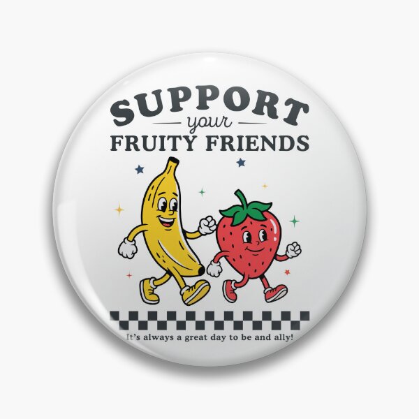 Item preview, Support Your Fruity Friends Funny LGBT Pride  designed and sold by Hedoraxe.