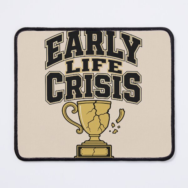Item preview, Early Life Crisis designed and sold by bihtti.