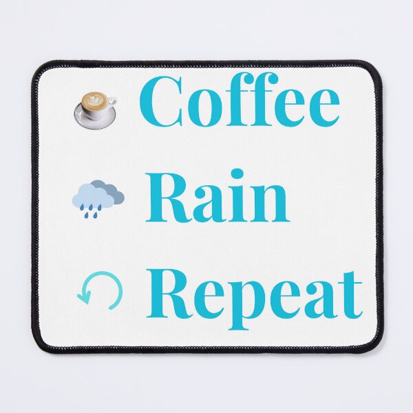 Item preview, Coffee Rain Repeat – Blue Typography for Rain Lovers designed and sold by Marathidesigns.