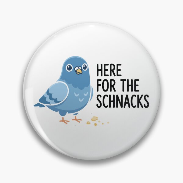 Item preview, Here For The Schnacks Funny Pigeon designed and sold by raedattia.