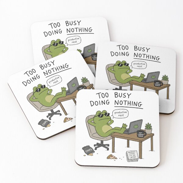 Item preview, to busy doing nothing designed and sold by Brejko.