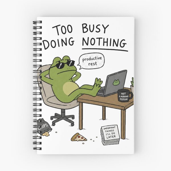 Item preview, to busy doing nothing designed and sold by Brejko.