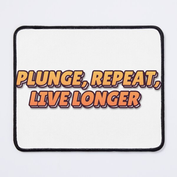 Item preview, "PLUNGE, REPEAT, LIVE LONGER" Retro Typography T-S designed and sold by QuirkThreadsCo.