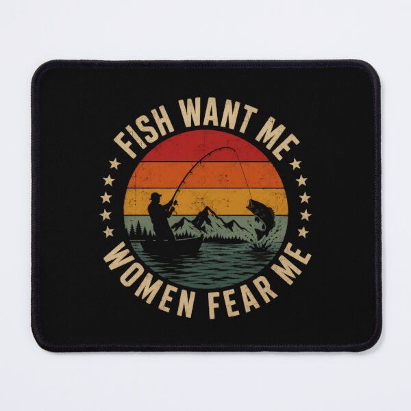 Item preview, Fish Want Me Women Fear Me Funny Fisherman Angler Fishing Lover designed and sold by SkeletonsDanger.