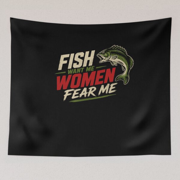 Item preview, Fish Want Me Women Fear Me Funny Fishing Fisherman designed and sold by SkeletonsDanger.