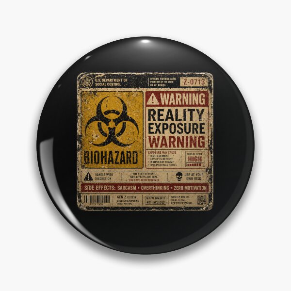 Item preview, SIGNS - Warning Biohazard Reality Exposure Warning designed and sold by MetusArt.