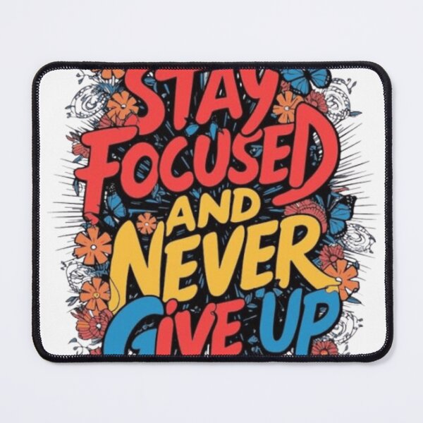 Item preview, Stay Focused And Never Give Up Retro Motivational Quote designed and sold by ArhaanFashions.