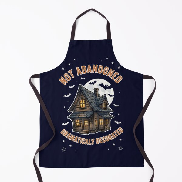 Item preview, Not Abandoned Just Dramatically Decorated Funny Halloween Haunted House Spooky Tshirt designed and sold by HopeAndHustle.