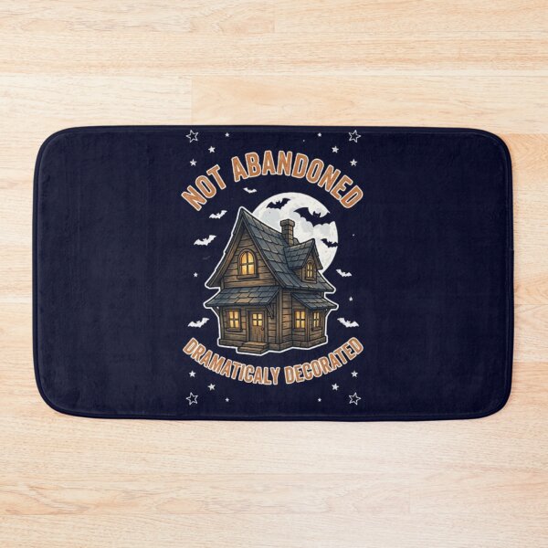 Item preview, Not Abandoned Just Dramatically Decorated Funny Halloween Haunted House Spooky Tshirt designed and sold by HopeAndHustle.