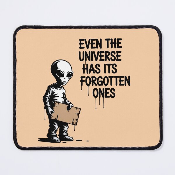 Item preview, Banksy Alien - Even the universe has its forgotten ones designed and sold by 123ks.