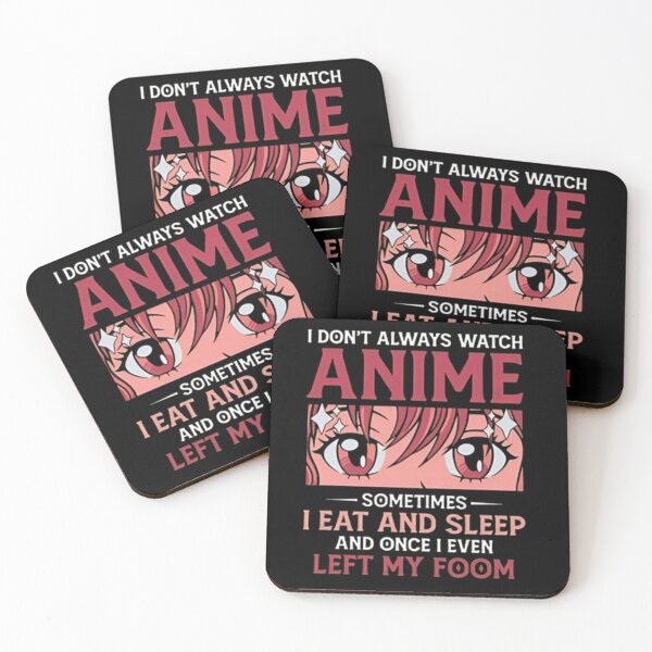 Item preview, Funny Anime Humor: I Don't Always Watch Anime designed and sold by Kyilestore.