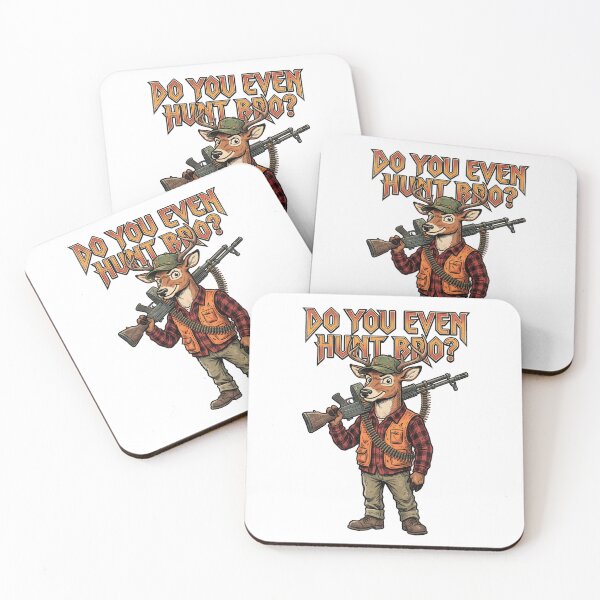 Item preview, Do You Even Hunt Bro? designed and sold by SignalStatic.