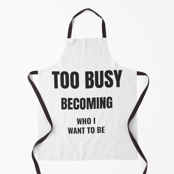 Item preview, Too Busy Becoming Who I Want To Be Motivational Quote designed and sold by QuirkyCloud Designs.