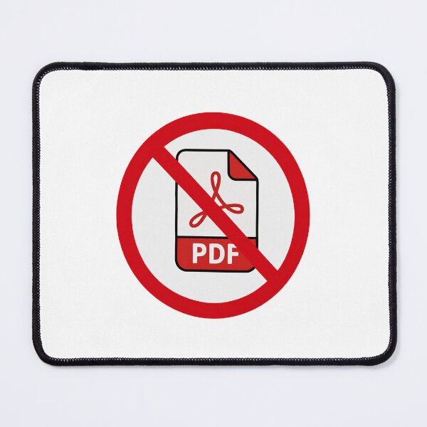 Item preview, No PDF Funny Anti PDF File Format Design designed and sold by MonkiFlipp.