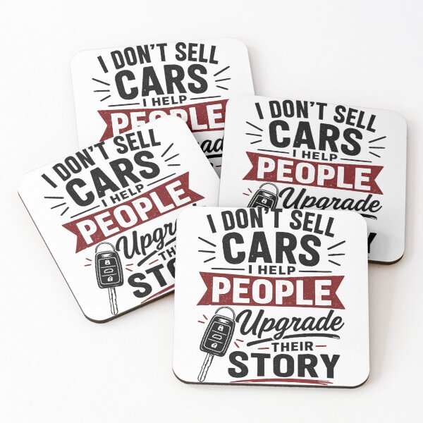 Item preview, I Don't Sell Cars I Help People Upgrade Their Story - Car Salesperson designed and sold by SidTastic .