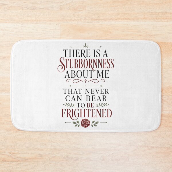 Item preview, Pride and Prejudice Elizabeth Bennet Stubbornness Quote Art designed and sold by Fenay Designs.