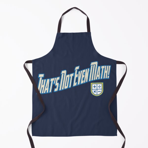 Item preview, That's Not Even Math! | Funny Battle Cry Ver.1 designed and sold by Pandemonium Art & Design.