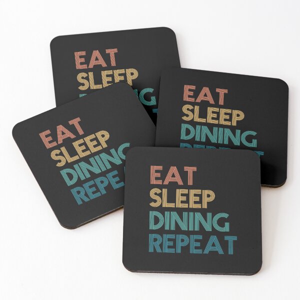 Item preview, Eat Sleep Dining Repeat - Gift For Dining Fans designed and sold by kindxinn.