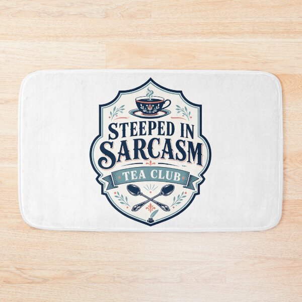 Item preview, Pride and Prejudice Steeped In Sarcasm Tea Club Badge designed and sold by Fenay Designs.